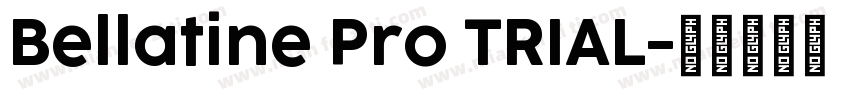 Bellatine Pro TRIAL字体转换